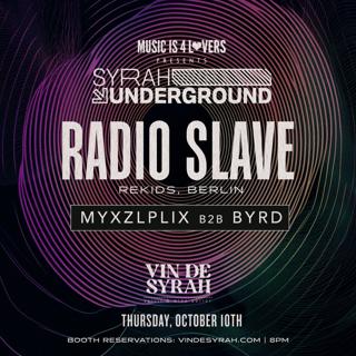 Music Is 4 Lovers Ft Radio Slave - Syrah Underground - No Cover