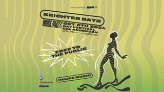 Brighter Days Day Festival