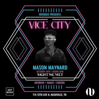 Vice City Feat. Mason Maynard