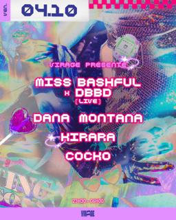 Virage Présente: Miss Bashful & Dbbd (Live), Dana Montana, Kirara & Coco