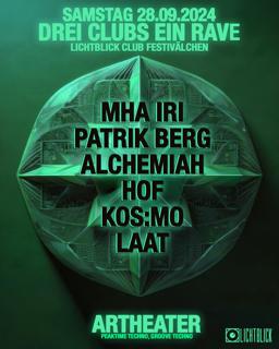 3 Clubs 1 Rave - Artheater With Mha Iri, Patrik Berg, Alchemiah Uvw