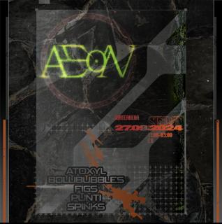 Aeon Presents: Atoxyl, Bollibubbles, Figs, Punti, Spinks