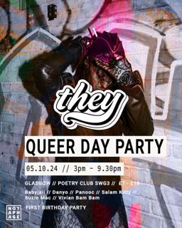 They Queer Day Party: First Birthday Party