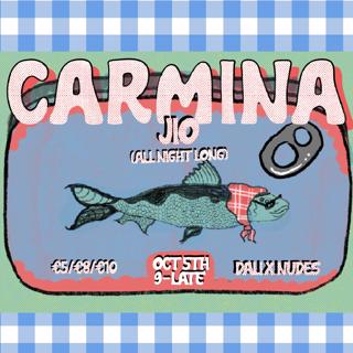 Carmina: Jio {All Night Long}