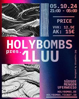 Holybombs Pres. 1 Luu @Südsee Boilerroom