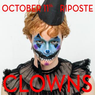 Riposte Queer-Art-Rave 'Clowns' Theme