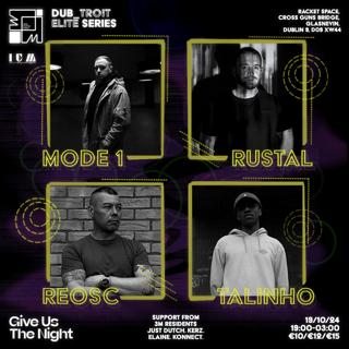 3M Dub_Troit Elite Series: Mode 1, Rustal, Reosc, Talinho + 3M Residents