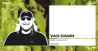 Swg3 Presents Van Damn