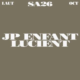 Jp Enfant + Lucient