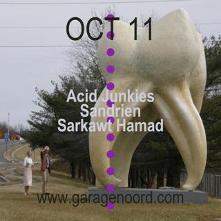 Acid Junkies, Sandrien, Sarkawt Hamad