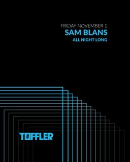 Toffler Presents Sam Blans - All Night Long