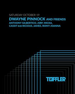 Toffler Presents Dwayne Pinnock And Friends