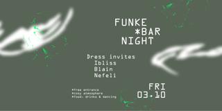 Funke_Free Bar Night With Dress Invites Ibliss, Blain, Nefeli