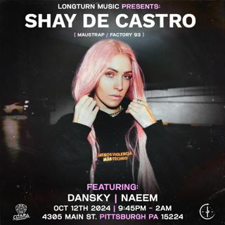 Longturn Presents: Shay De Castro