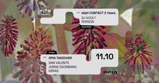 Umi X High Contact 2Y With Dj Koolt + Opia Takeover