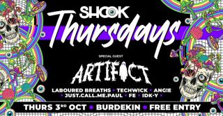 Shook Thursdays Drum N Bass & Dubstep Feat. Artifact