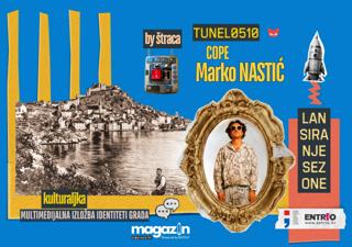 Tunel, Opening Night W. Marko Nastic