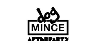 Dog Mince Afterparty