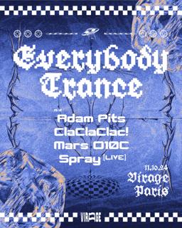 Everybody Trance: Spray (Live), Adam Pits, Desire & Dj Love You