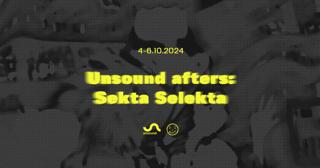 Unsound Afters: Sekta Selekta