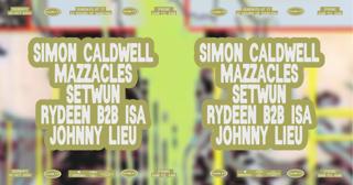 Sundays At 77: Simon Caldwell, Mazzacles, Setwun, Rydeen B2B Isa, Johnny Lieu