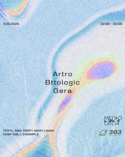 Medio Crew At 303 / Artro / Bttologic / Gera