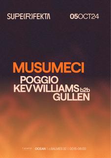 Superfekta - Musumeci, Poggio, Kev Williams B2B Gullen