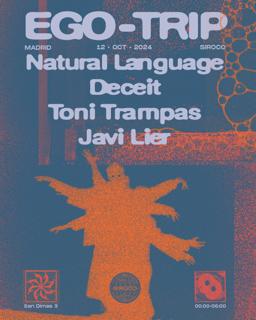 Ego-Trip Presents: Natural Language & Deceit