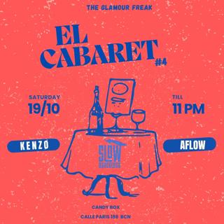 Glamour Freaks Pres. El Cabaret: Kenzø + Aflow (Sala Candy Box)