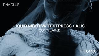 Liquid Night With Testpress + Alis