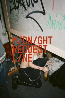 Midnight Request Line