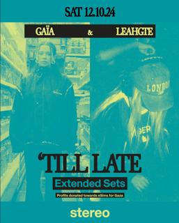 Gaïa & Leahgte Till Late: Fundraiser For Gaza Esims