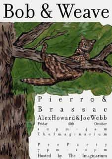 Bob & Weave Presents: Pierro & Brassac