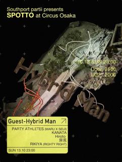 Southport Partii Presents – Spotto Hybrid Man