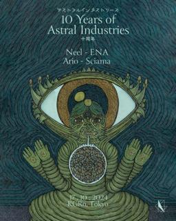 10 Years Of Astral Industries