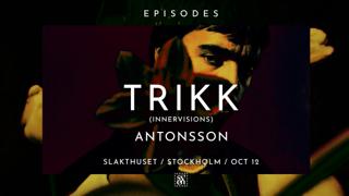 Episodes With Trikk (Innervisions)