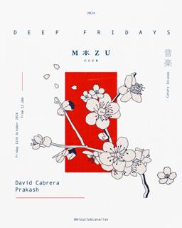 Deep Fridays: David Cabrera, Prakash