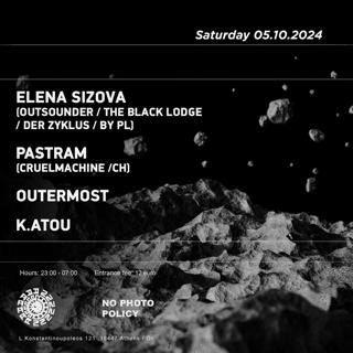 Elena Sizova / Pastram / Outermost / K.Atou