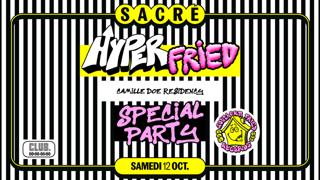 Sacré Présente: Camille Doe / Hyperfried