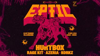 Ez! #92 - Eptic - Hurtbox - Rage Kit - Azeria - Korkz