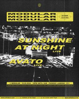 Modular [Live] Presents Sunshine At Night & Avato