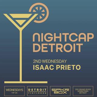 Nightcap With Isaac Prieto