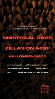 Universal Cave Vs Zillas On Acid: Halloween Disco