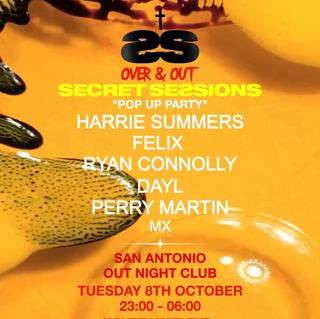 Secret Sessions - Over & Out - Pop Up Party