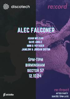 Re:Cord X Discotech Pres/ Alec Falconer