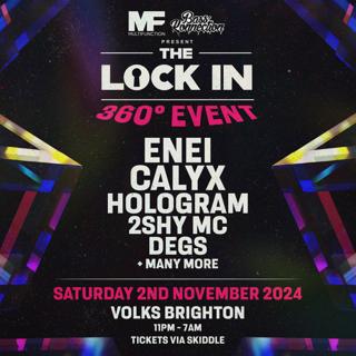 The Lock In: 360° Event