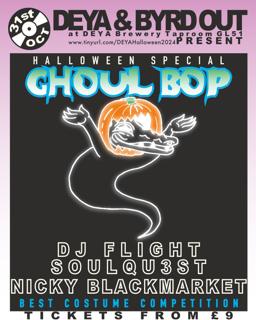 Deya+Byrd Out Present: Dj Flight - Soulqu3St - Nicky Blackmarket (Halloween Special)