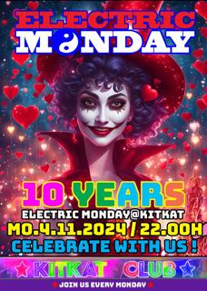 Electric Monday`S 10Th Anniversary Month