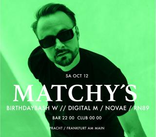 Matchy'S Birthdaybash With Matchy, Nøvae B2B Rn86 & Digital M