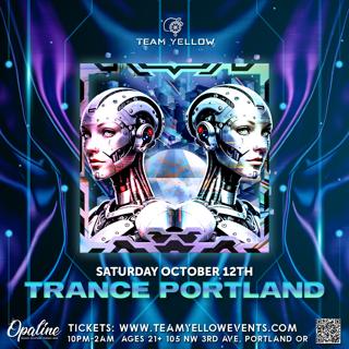 Team Yellow: Trance Portland